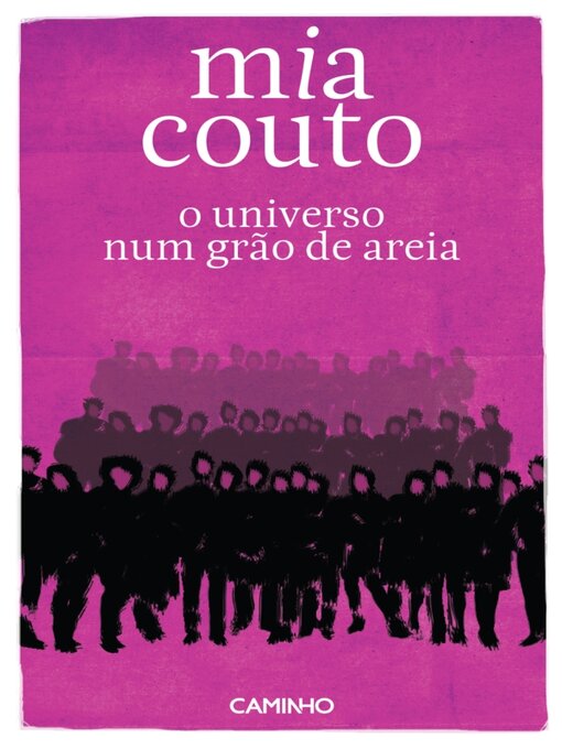 Title details for O Universo num Grão de Areia by Mia Couto - Available